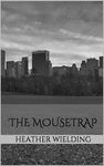 The Mousetrap