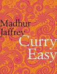 Curry Easy: 175 quick, easy and delicious curry recipes from the Queen of Curry