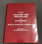Handbook of Anatomy and Physiology for Students of Medical Radiation Tec -NEW