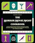 The Horror Movie Night Cookbook: 60