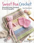 Sweet Pea Crochet: Beautiful baby blankets & matching gifts