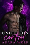 Under His Control (Under His Heel Book 3)