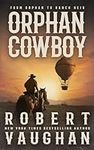 Orphan Cowboy: A Classic Western Ad