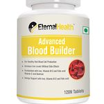 EternalHealth Advanced Blood Builder - Iron Supplement Shown to Increase Iron Levels without Nausea or Constipation - Energy Support with Iron, Vitamin B12, and Folic Acid - 120 Tablets