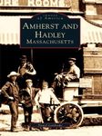 Amherst and Hadley, Massachusetts (