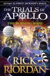 The Burning Maze (The Trials of Apollo B