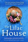 The Lilac House: An utterly uplifting feel-good summer romance (Lake Summers Book 1)