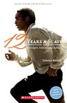 Twelve Years A Slave: Book only (Scholastic Readers)