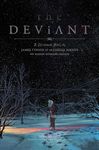 The Deviant Vol. 1 (Volume 1)