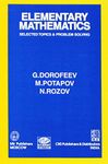 Elementary Mathematics Selected Topics And Problem Solving (Pb 2000) [Paperback] DOROFEEV