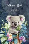 Address Book: Address Book With A-Z index. Perfect Organiser Notebook For Keeping All Your Important Contact Information. Track Phone Numbers, Emails, ... Birthdays and Notes. Koala Cover Design