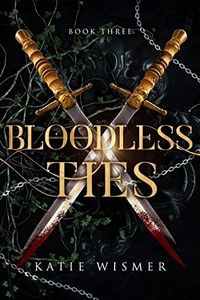 Bloodless Ties (The Marionettes Book 3)