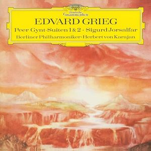 Grieg: Peer Gynt Suite No. 1, Op. 46; Suite No. 2, Op. 55; Sigurd Jors
