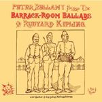 Peter Bellamy Sings The Barrack Room Ballads Of Rudyard Kipling