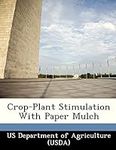 Crop-Plant Stimulation With Paper M