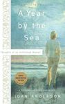 A Year By The Sea: Thoughts of an Unfinished Woman