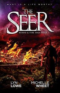 The Seer (Blood & Fire Saga Book 1)