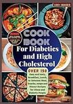 Cookbook for Diabetics and High Cho