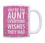 Aunt Gifts Aunt They Wish They Had Aunt Coffee Mug Aunt Coffee Cup Aunt Gift Coffee Mug Tea Cup Pink