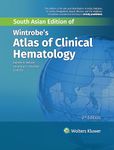 Wintrobe's Atlas of Clinical Hematology, 2ed