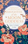 The Celestial Kingdom Duology (1) — Daughter Of The Moon God