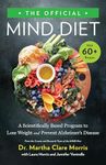 The Official MIND Diet: A Scientifi