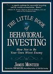 The Little Book of Behavioral Investing: How not to be your own worst enemy (Little Books. Big Profits)