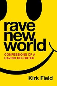 Rave New W