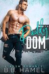 Daddy Dom: A BDSM Romance