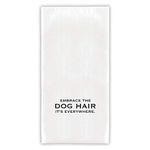 Santa Barbara Design Studio SB Design Studio F2F Flour Sack Dish Towel, 30" Square, Embrace The Dog Hair, G2647