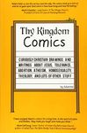 Thy Kingdom Comics: Curiously Christian drawings and writings about Jesus, tolerance, abortion, atheism, homosexuality, theology, and lots of other stuff