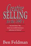 Creative Selling for the 1990's