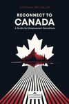 Reconnect to Canada: A Guide for Empowered Canadians