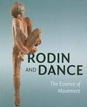 Rodin and Dance: The Essence of Mov