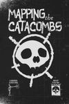 MAPPING the CATACOMBS