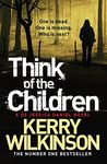 Think of the Children (Jessica Daniel Series Book 4)