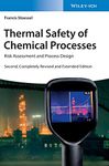 Thermal Safety of Chemical Processes: Risk Assessment and Process Design