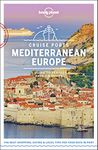 Lonely Planet Cruise Ports Mediterranean Europe