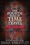 The Fourth Rule of Time Travel (The
