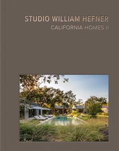 California Homes II: Studio William Hefner