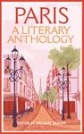 Paris: A Literary Anthology (Macmillan Collector's Library)