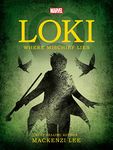 Marvel: Loki Where Mischief Lies (Young Adult Fiction)