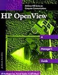 Hp Openview: A Manager's Guide (McG