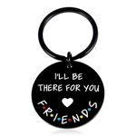 STVK Gift for Best Friends Merchandise Keychain Gift for Women Men Friends I'll Be There for You Keychain for Bff Couples Dad Mom Birthday Graduation Christmas Keyring Friendship Jewelry