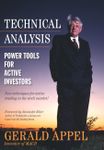 Technical Analysis: Power Tools For The Active Investors