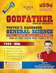 General Science (English) Physics, Chemistry, Biology, Environment Godfather Topper's Handbook by Neon Classes for All Exams