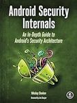 Android Security Internals: An In-D