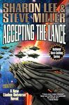 Accepting the Lance (Liaden Universe® Book 23)