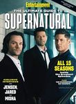 Entertainment Weekly The Ultimate Guide to Supernatural