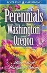 Perennials for Washington and Orego